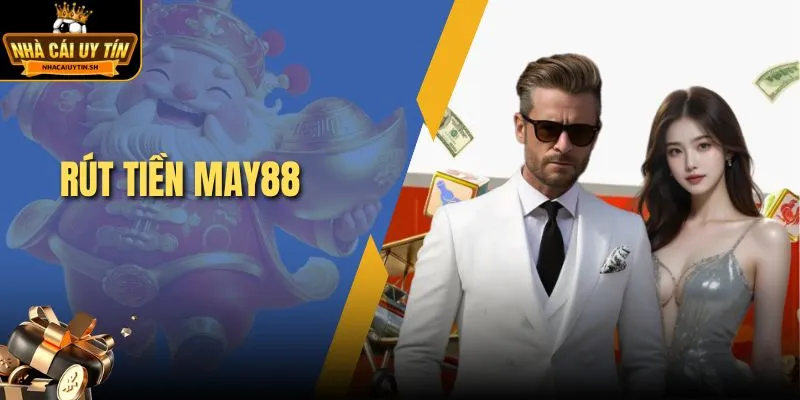 rút tiền MAY88
