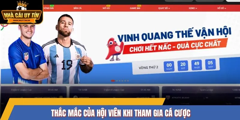 Thắc mắc của hội viên khi tham gia cá cược
